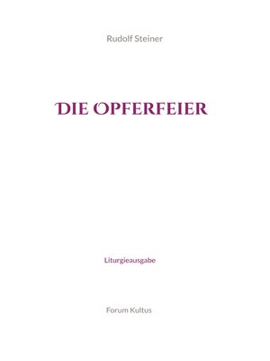 cover image of Die Opferfeier--Liturgieausgabe